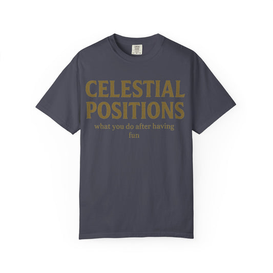 "Celestial Positions" Unisex Garment-Dyed T-shirt