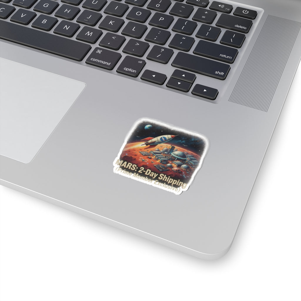 "Mars 2 Day Shipping" Sticker — Main