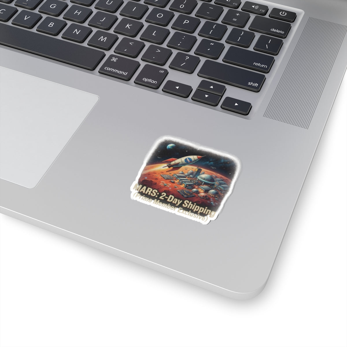 "Mars 2 Day Shipping" Sticker — Main
