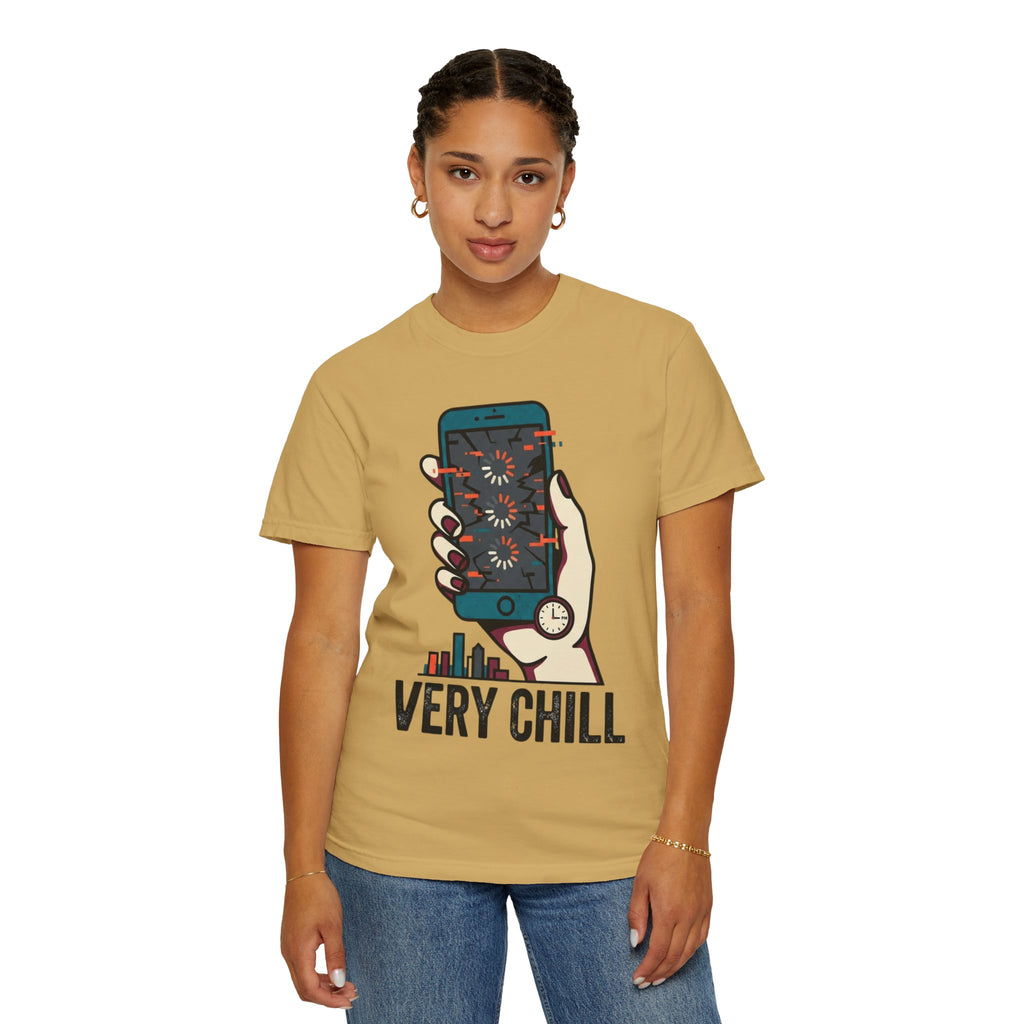 "Very Chill" Unisex Garment-Dyed Tee