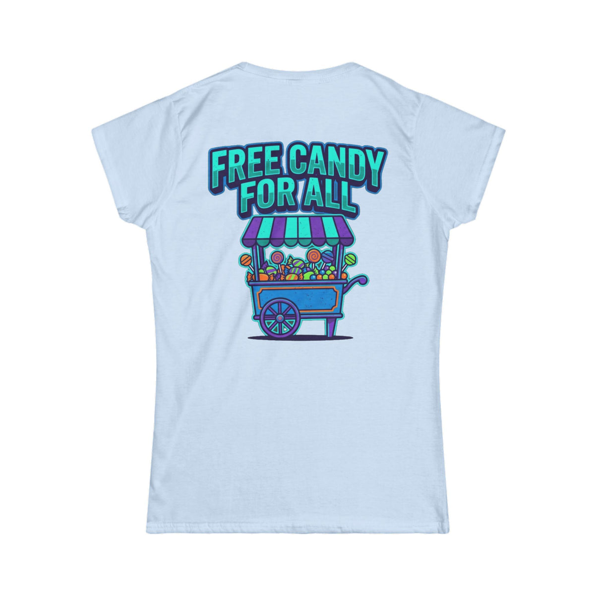 Color: Light Blue | Free Candy For All Women's Tee
