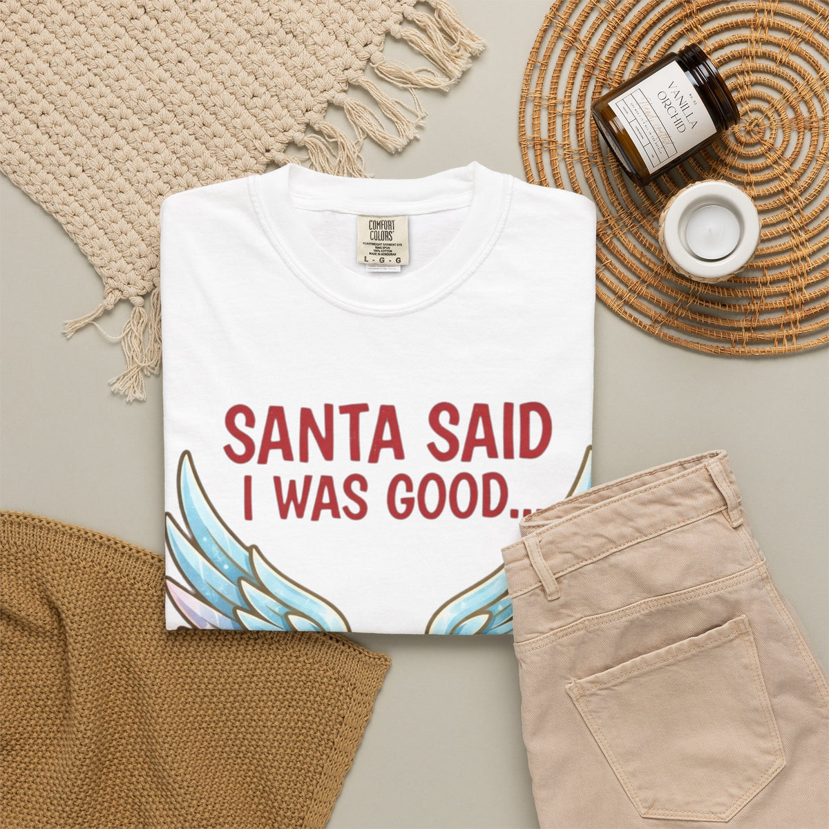 Santa Said I Was Good Unisex Garment-Dyed Tee