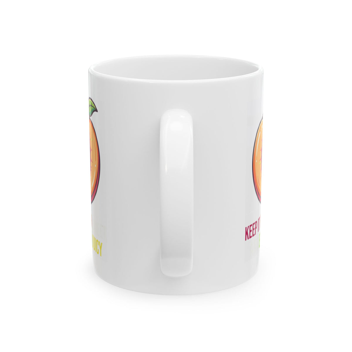 "Warm Sweet Juicy" White Ceramic Mug