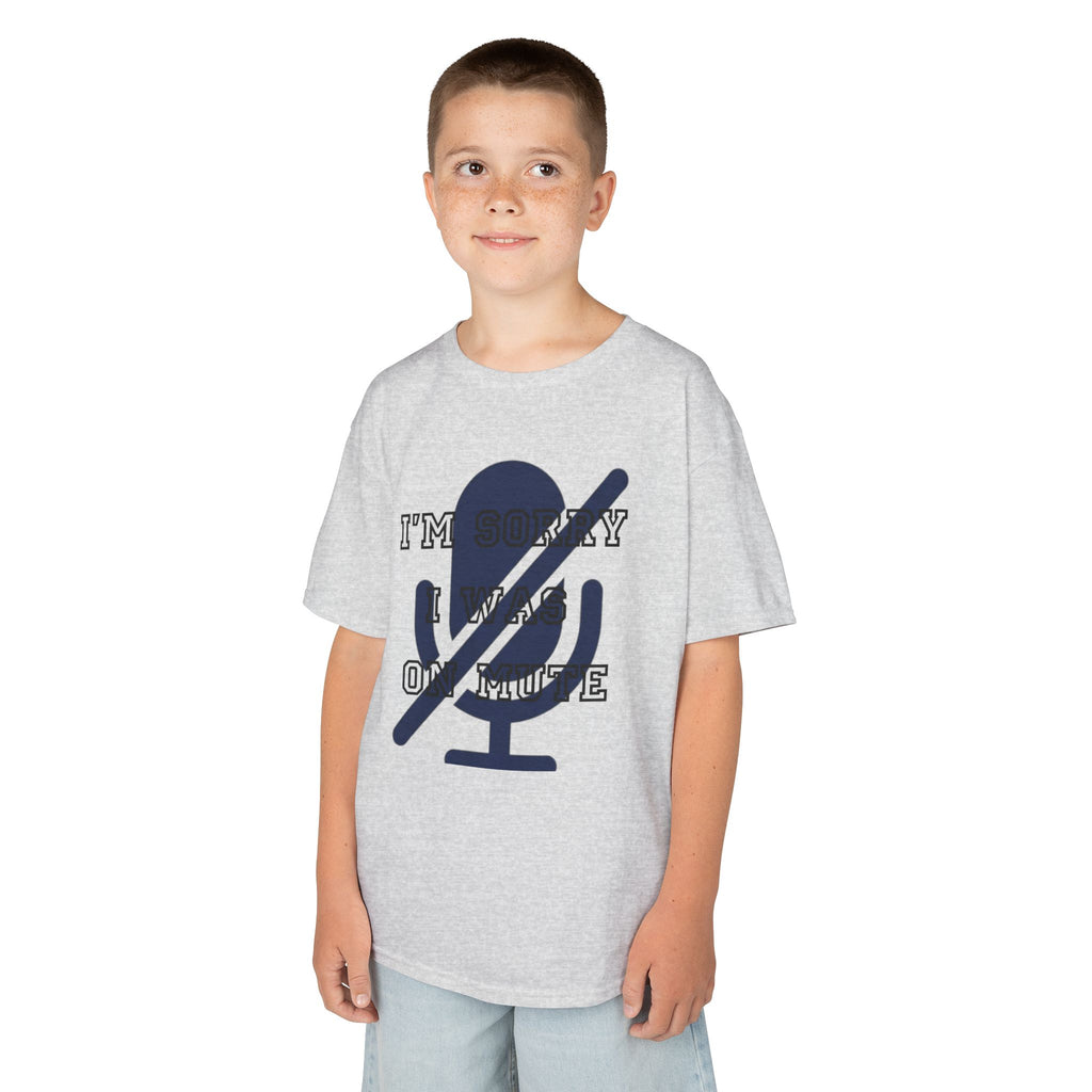 "I'm Sorry I Was On Mute" Kids Tee