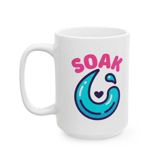 "Soaking Makes Me Wet" White Ceramic Mug — Graphic