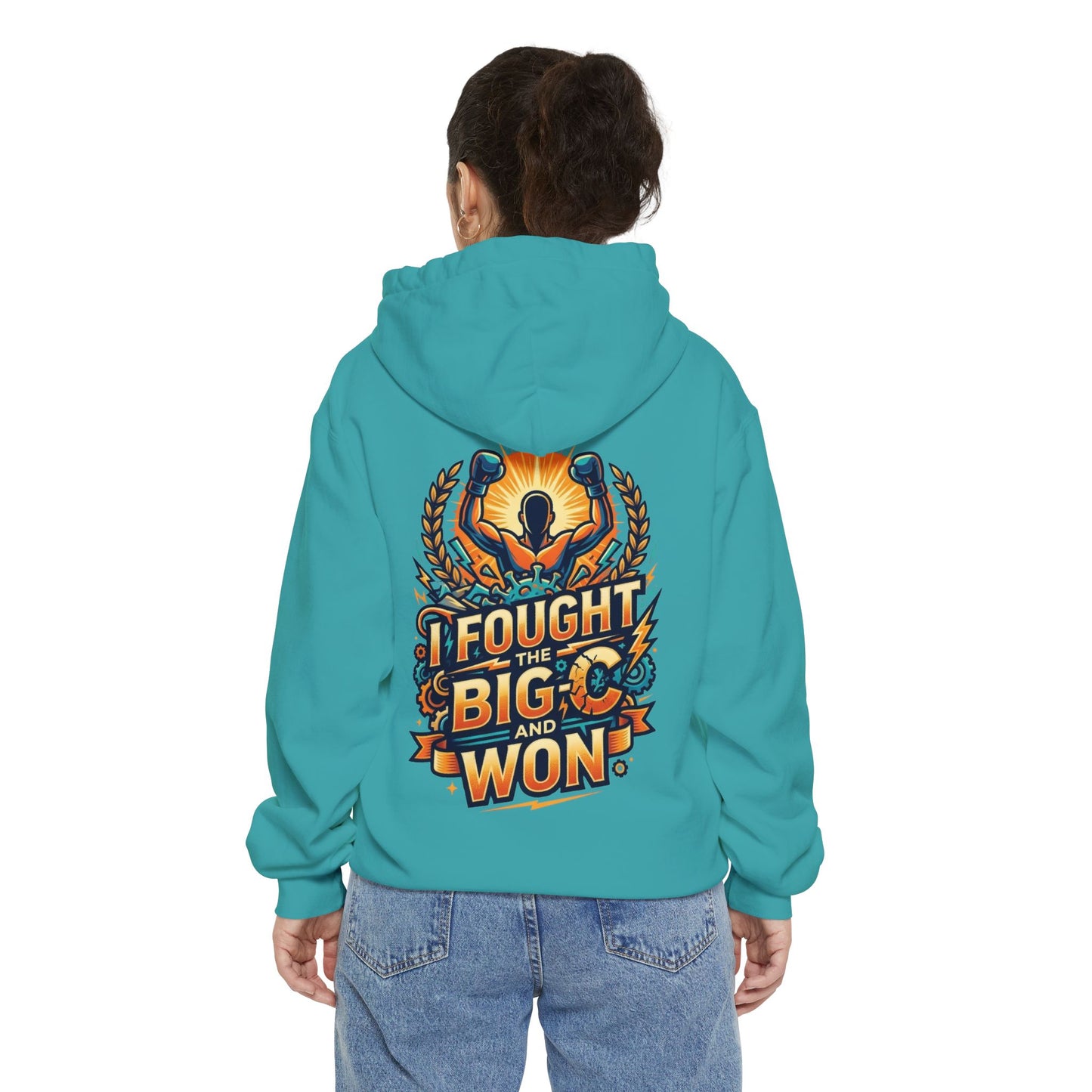 "I Fought The Big C and Won" Garment-Dyed Hoodie