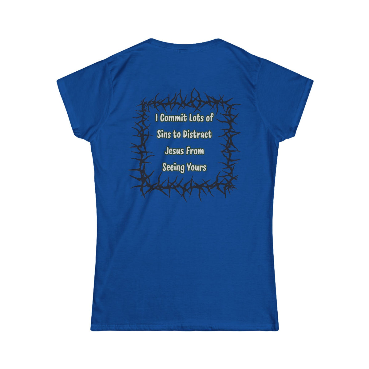 "Distract Jesus" Women's Tee