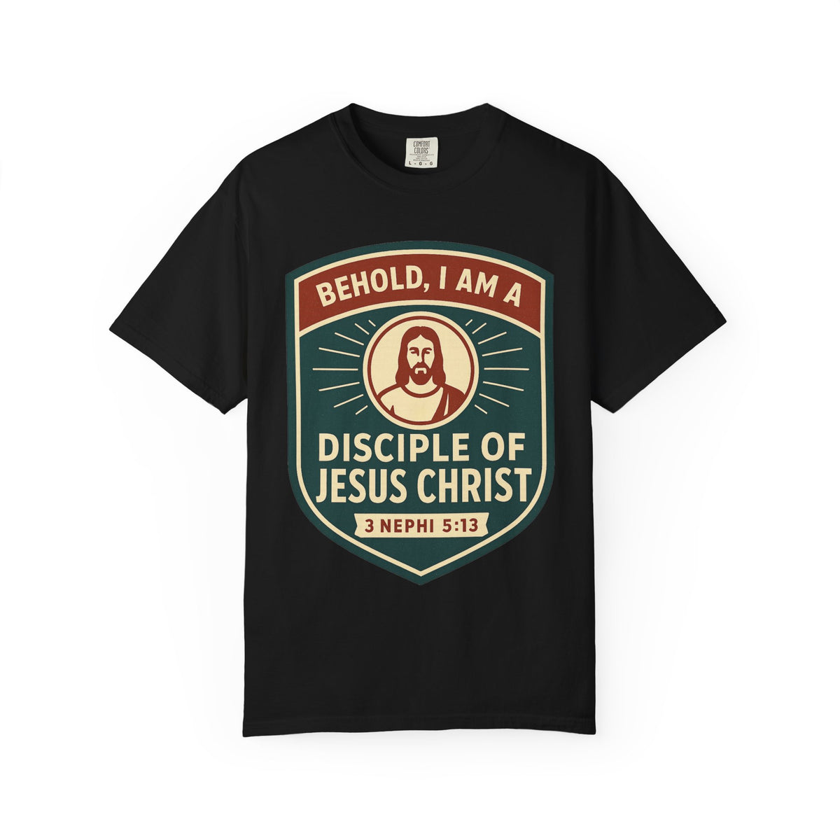 Color: Black | Behold, I am a Disciple of Jesus Christ Unisex Garment-Dyed T-shirt