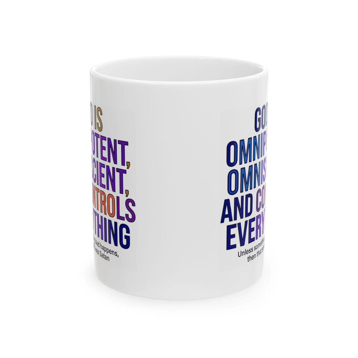 "God Controls Everything" White Ceramic Mug