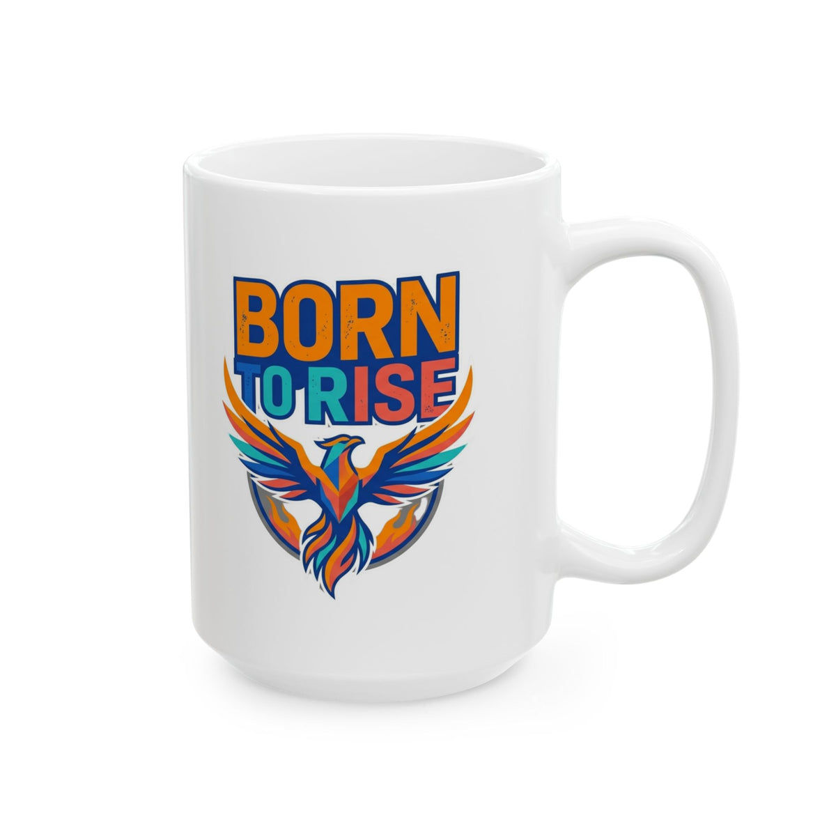 "Born to Rise" White Ceramic Mug