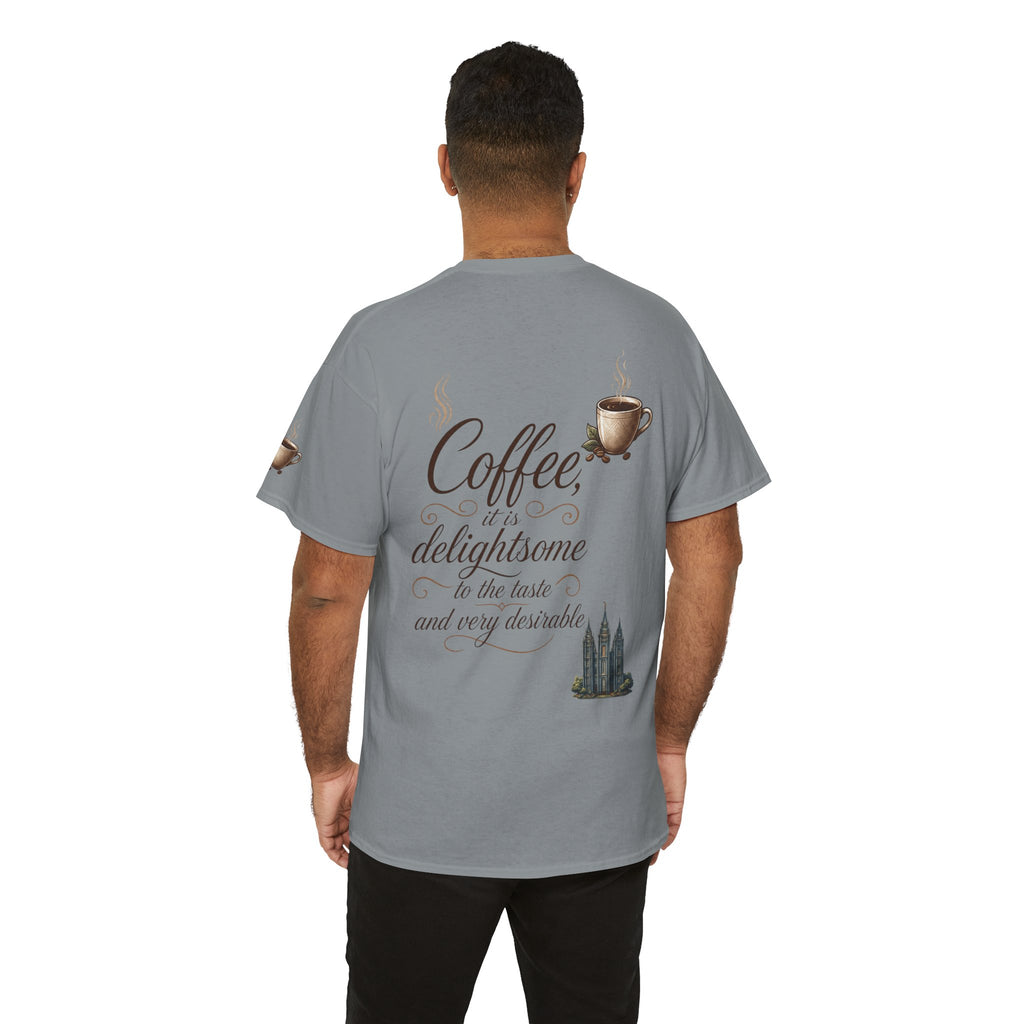 "Coffee is Delightsome" Premium Graphic Tee