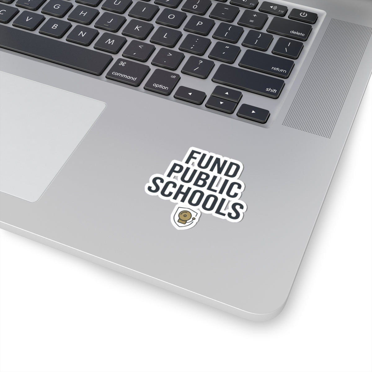 "Protest Series - Fund Public Schools" Sticker