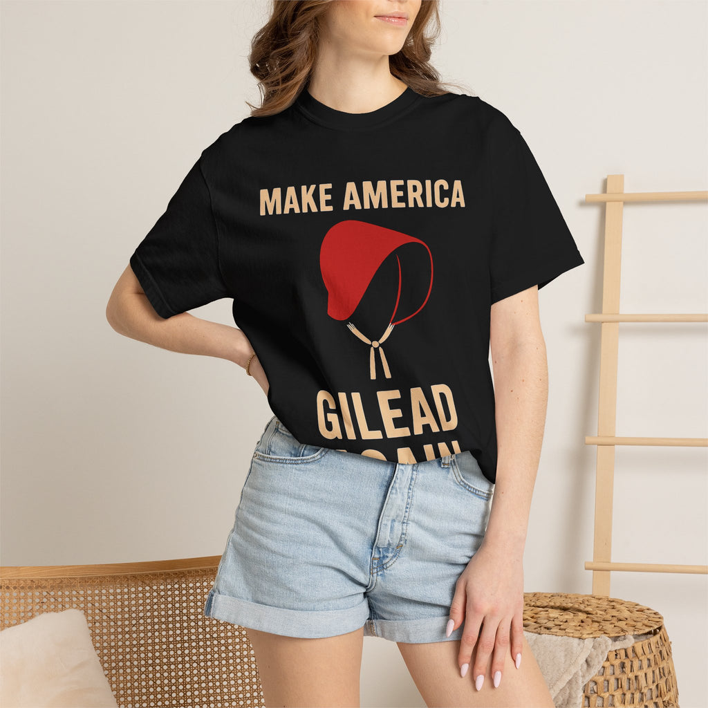 "Make America Gilead Again" Unisex Garment-Dyed T-shirt