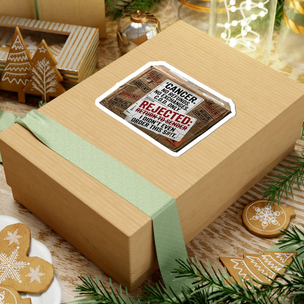 "Cancer Rejected Package" Sticker — Main