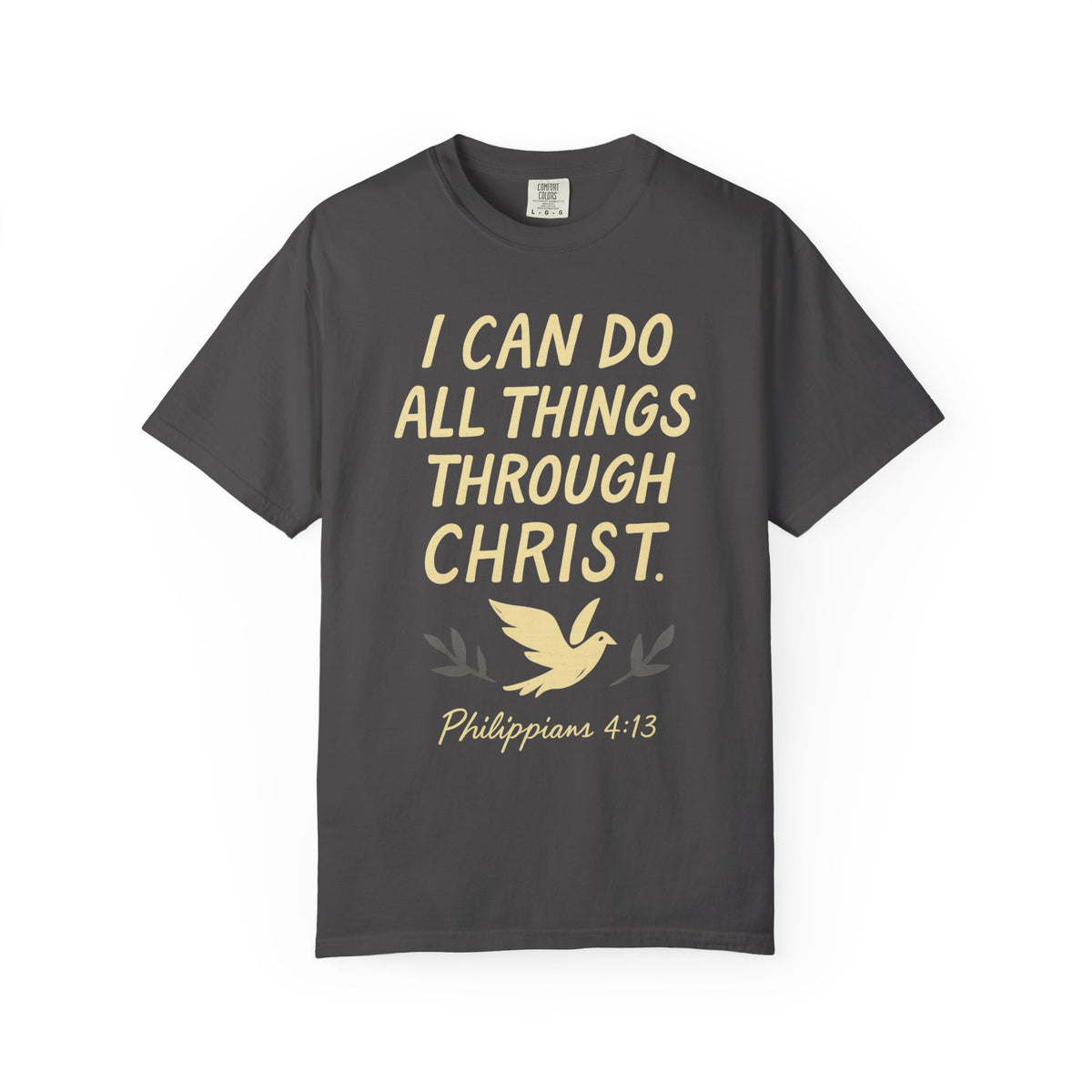 Color: Graphite | All Things Through Christ Unisex Garment-Dyed T-shirt