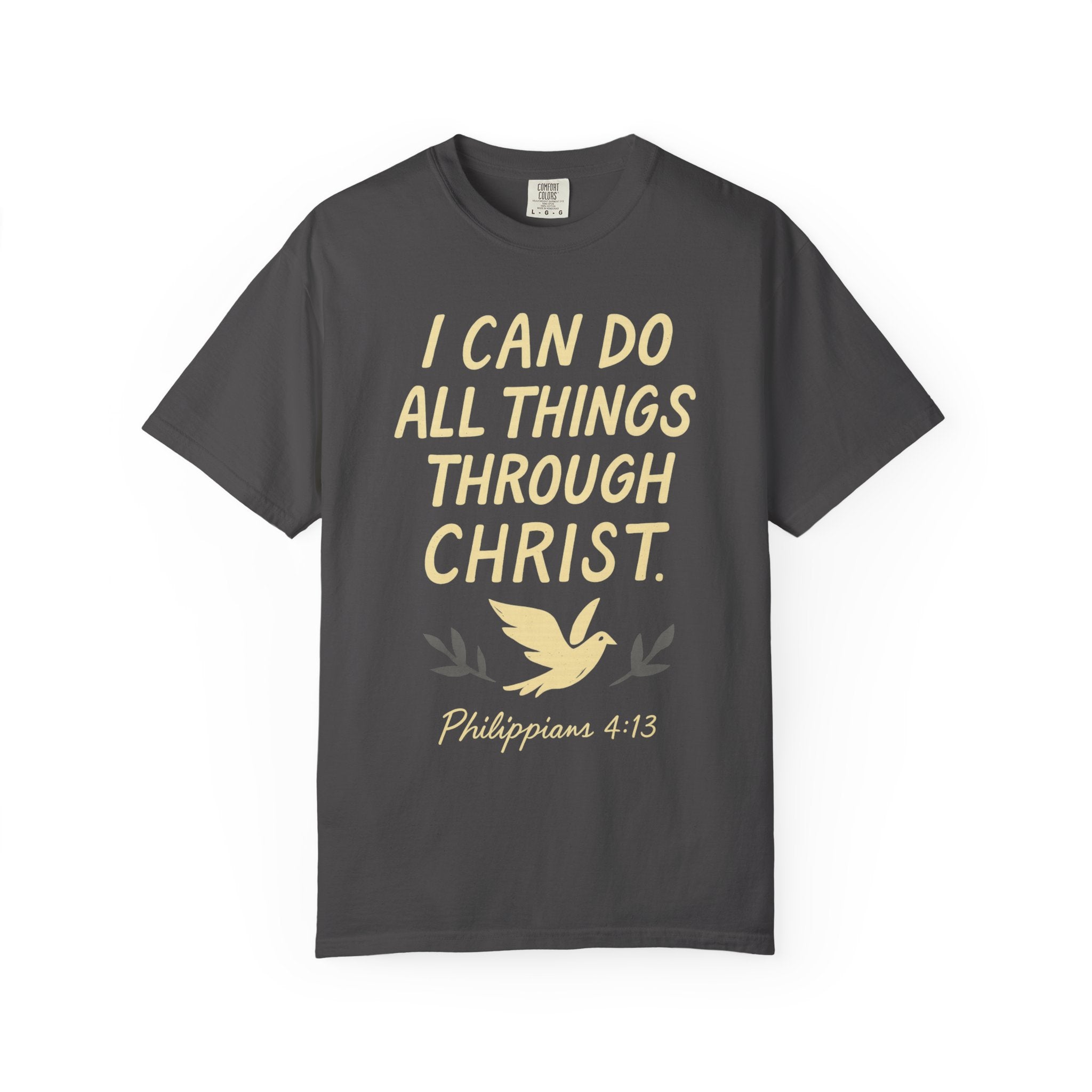 "All Things Through Christ" Unisex Garment-Dyed T-shirt