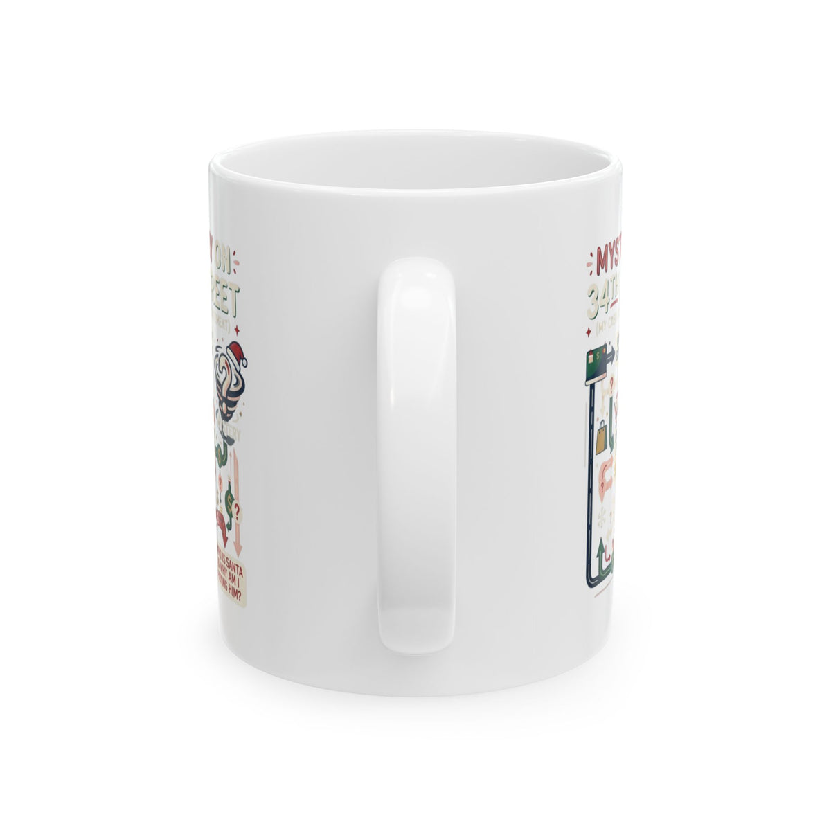 "Mystery On 34th Street" White Ceramic Mug