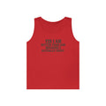 "Better than God" Tank Top