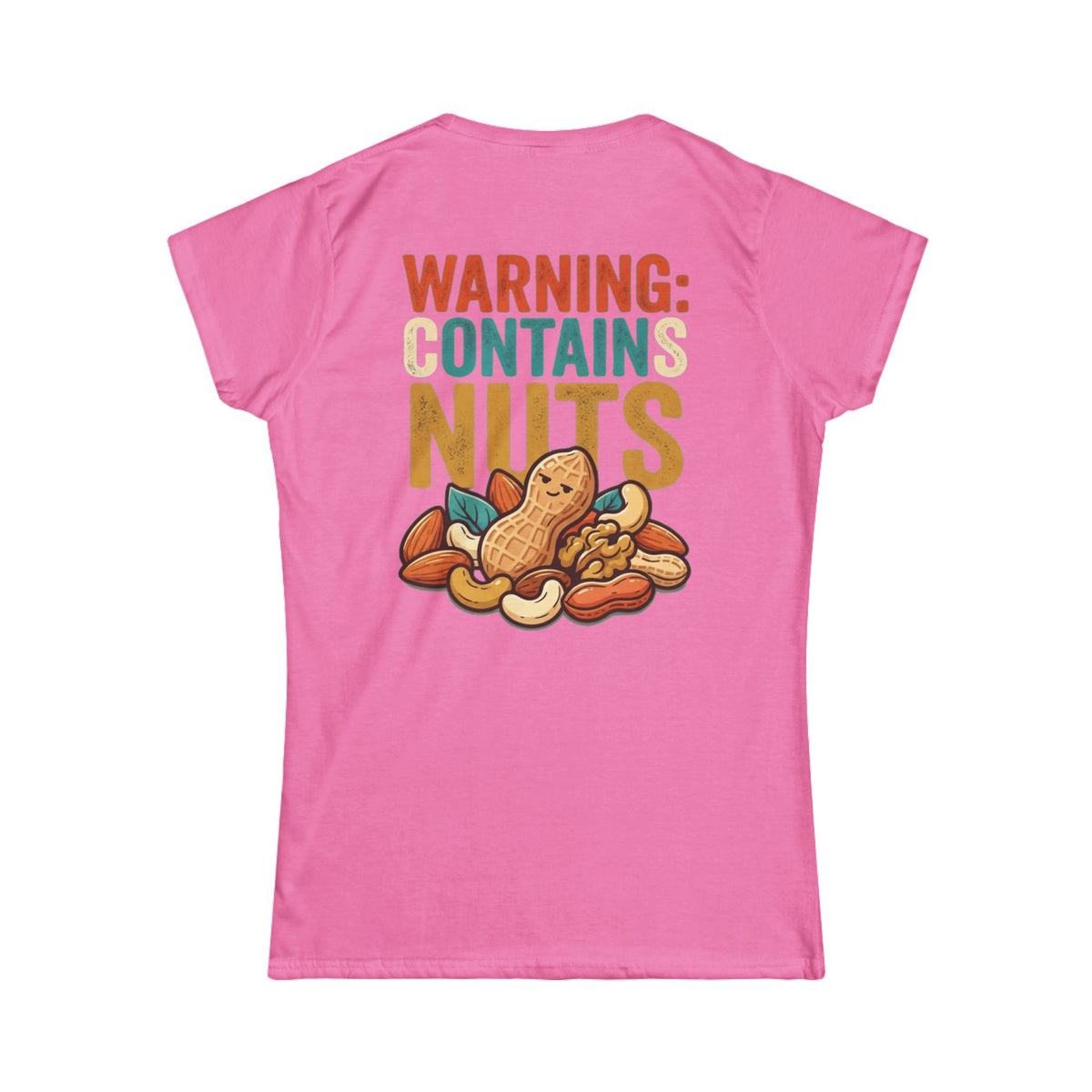 "Warning Contains Nuts" Women's Tee