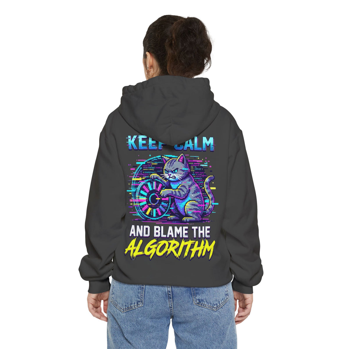 Color: Pepper | Keep Calm And Blame The Algorithm Garment-Dyed Hoodie