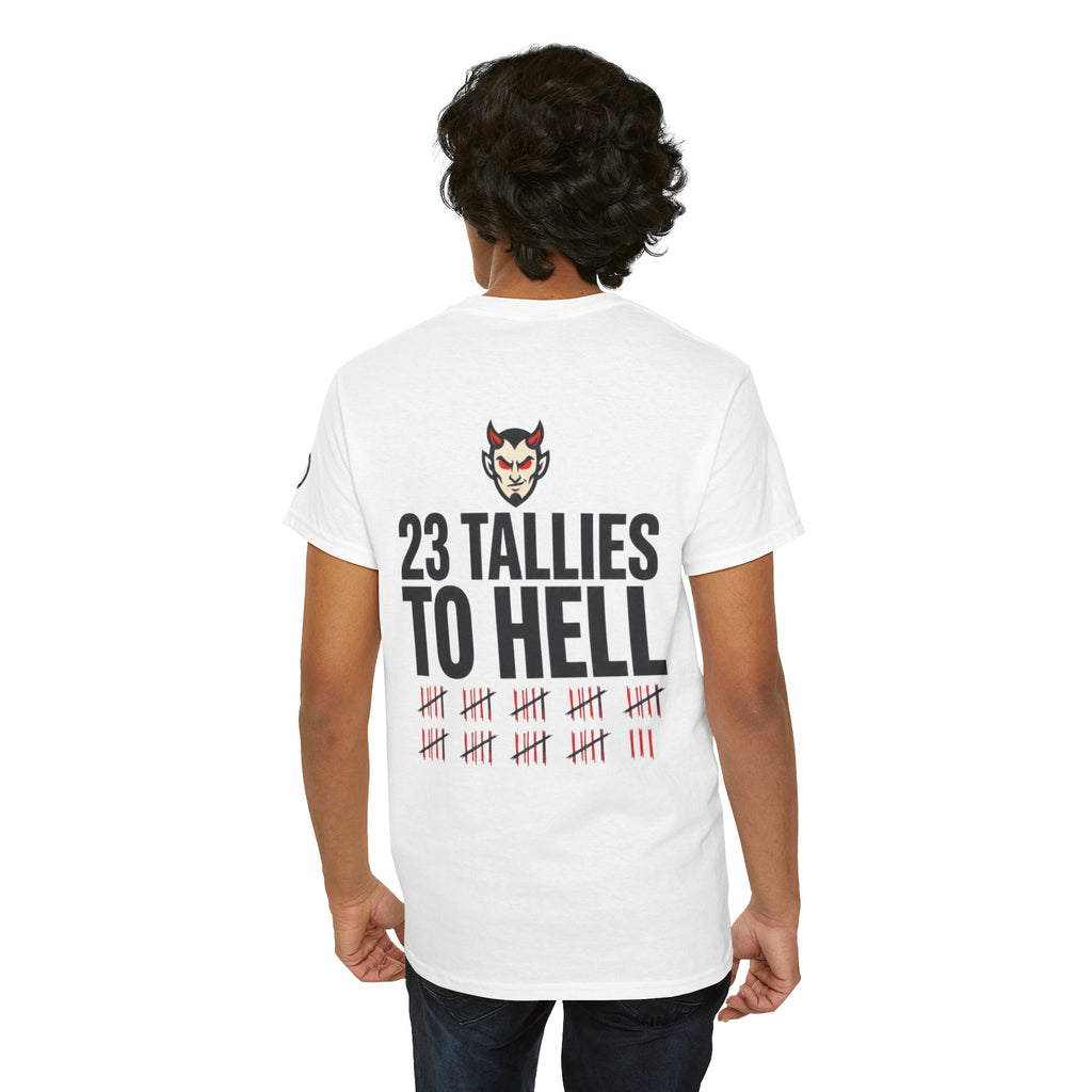 "Tallies to Hell" Premium Graphic Tee