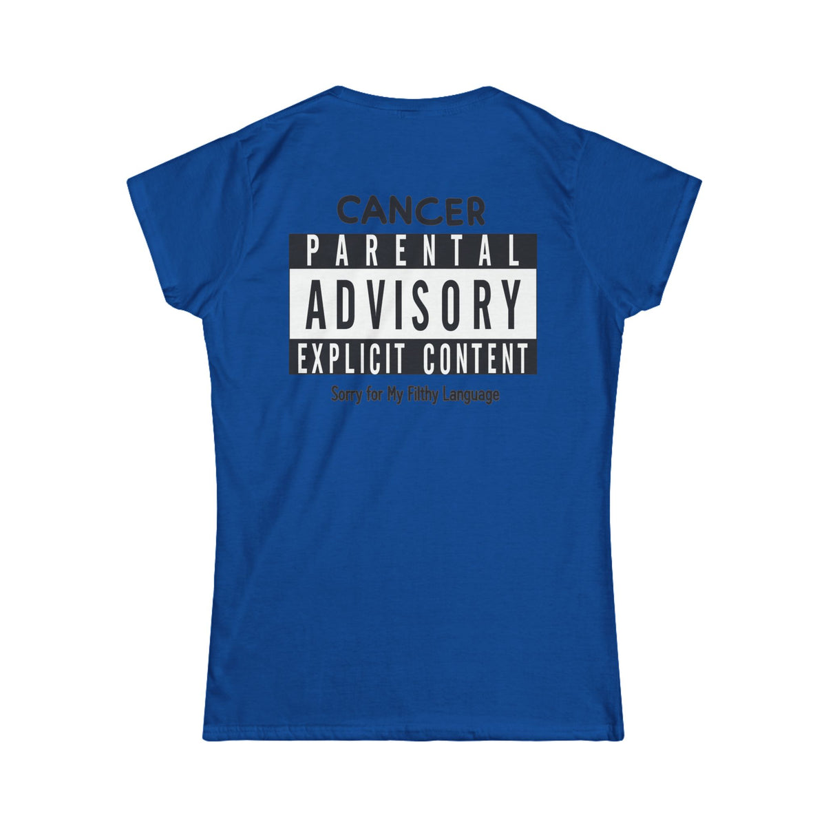 "Sorry For My Filthy Language" Women's Tee