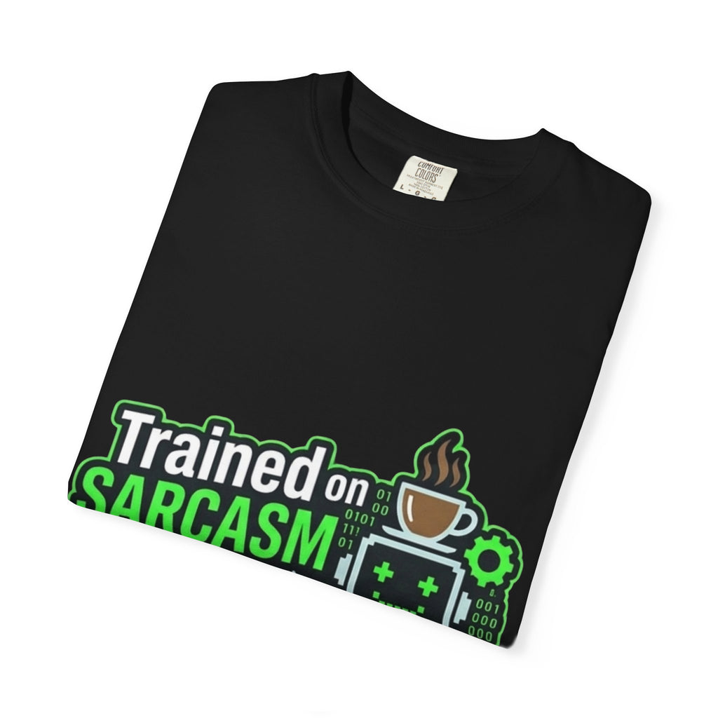 Sarcasm Training Graduate | Garment-Dyed Tee — AttitudeShirts