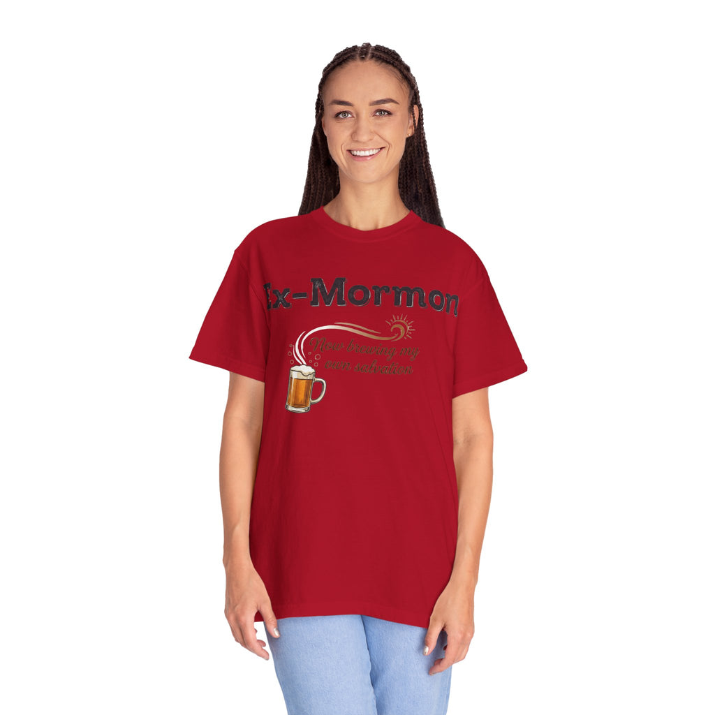 "Now brewing my own salvation" Unisex Garment-Dyed T-shirt