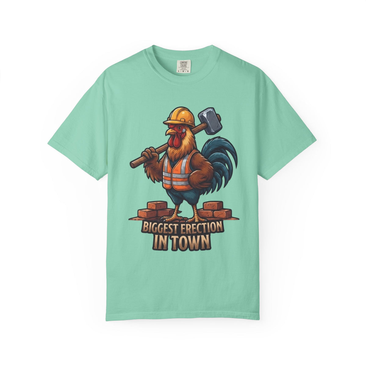 Color: Island Reef | Biggest Erection in Town Unisex Garment-Dyed Tee