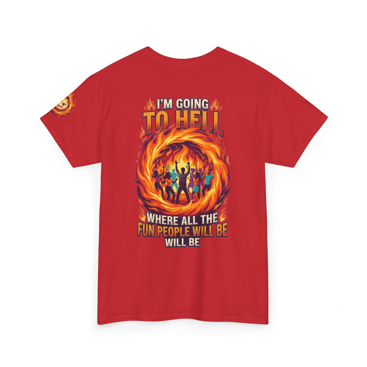 I'm Going to Hell Premium Graphic Tee
