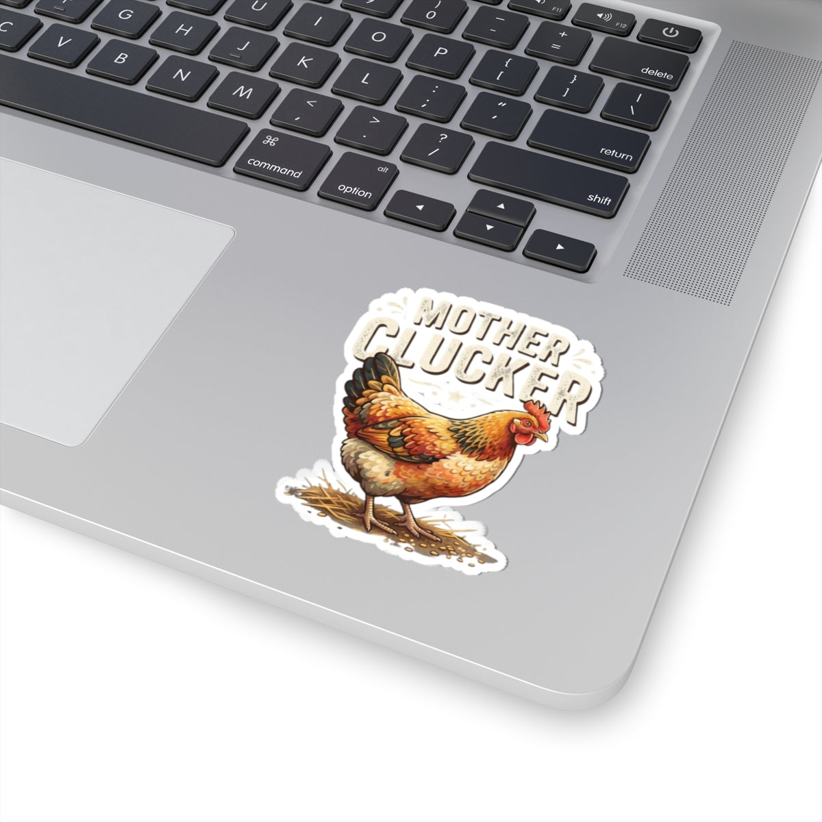 "Mother Clucker" Sticker — Main