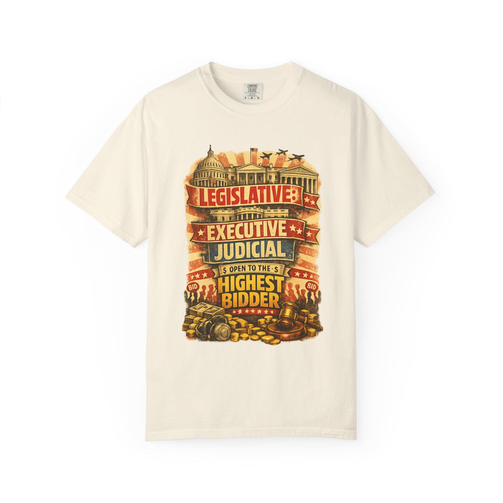 "Highest Bidder" Unisex Garment-Dyed T-shirt
