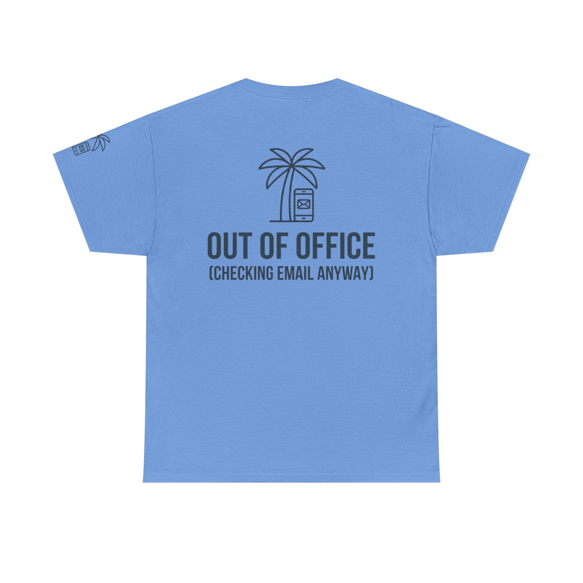 Color: Carolina Blue | Out of Office Premium Graphic Tee