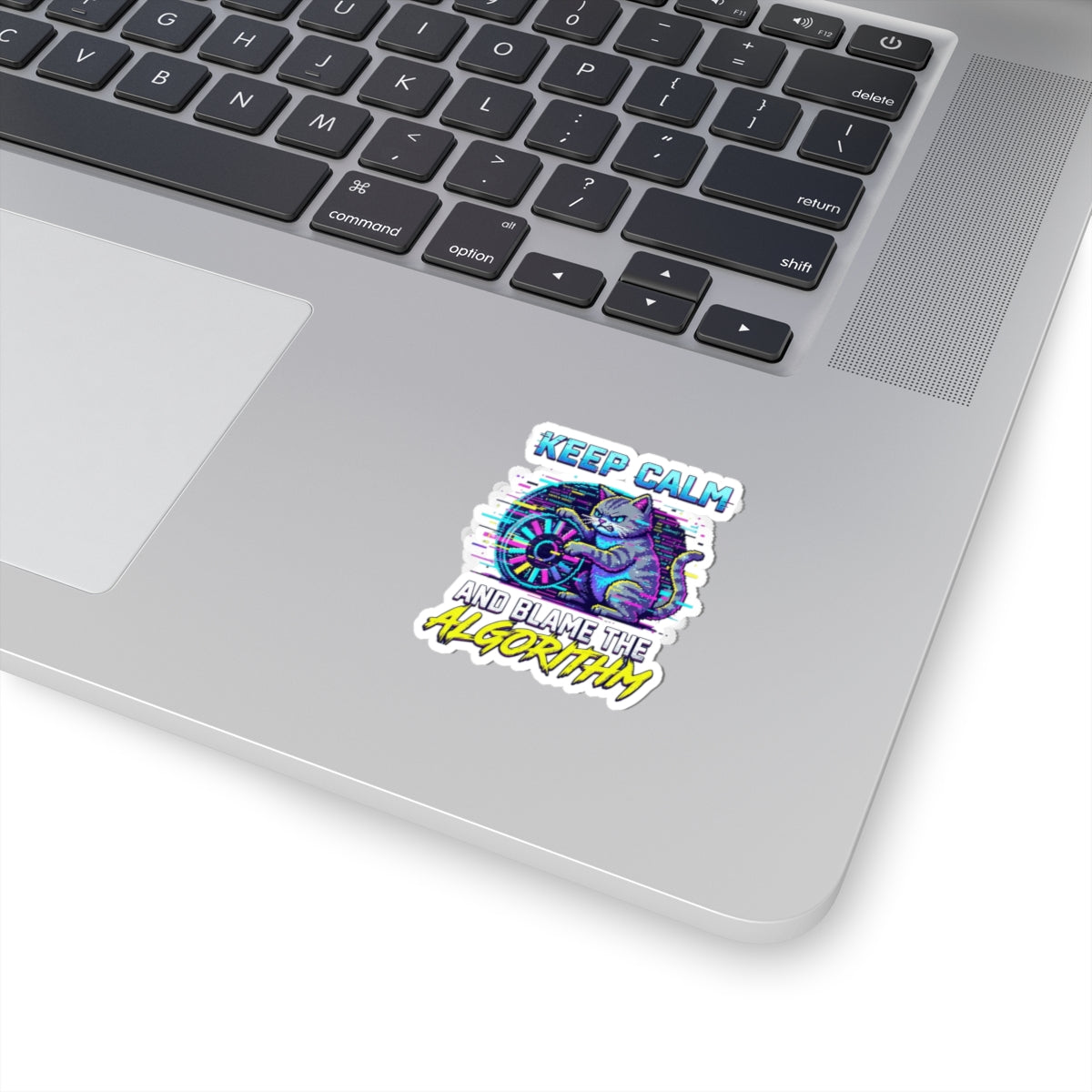 "Keep Calm And Blame The Algorithm" Sticker — Main