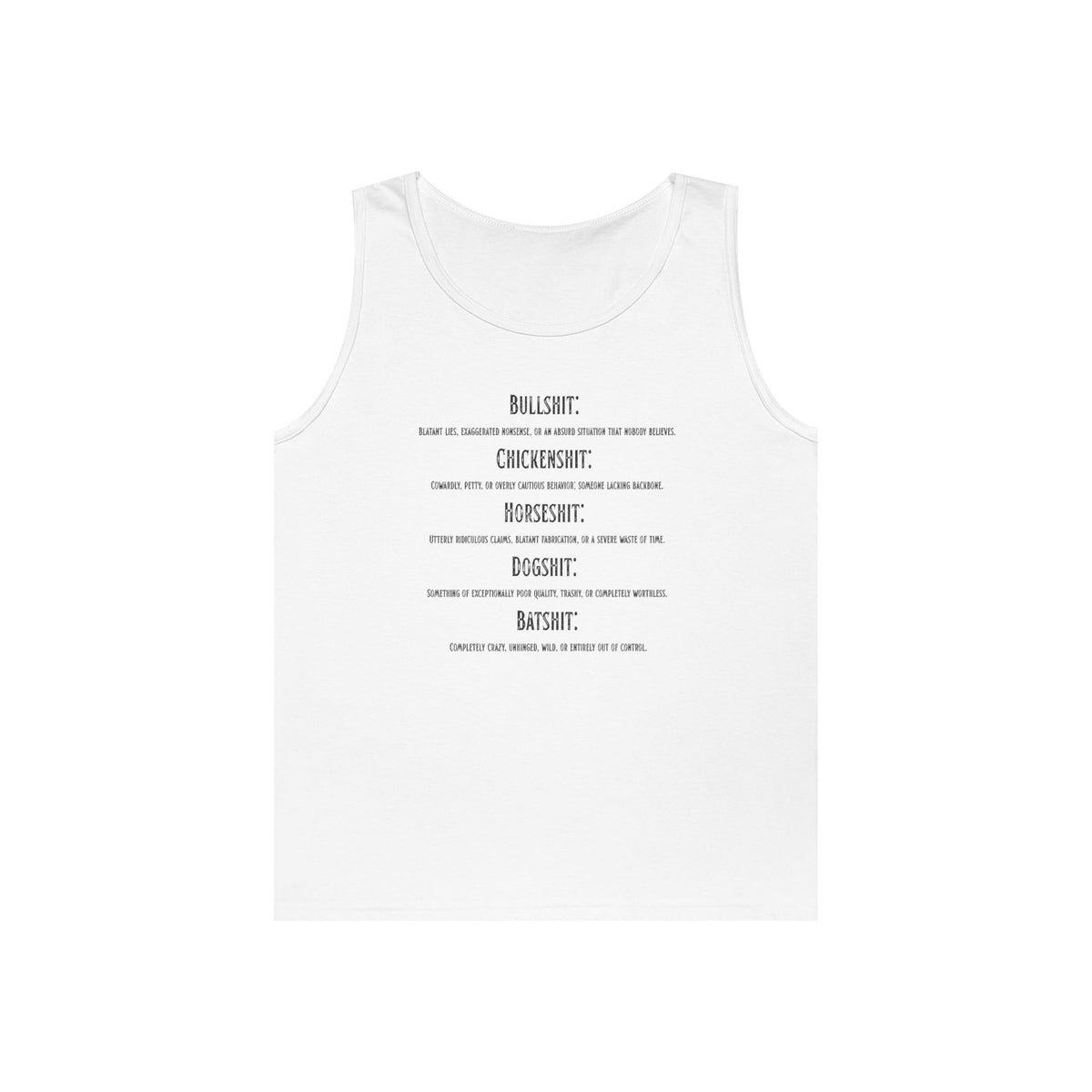 "Types of Shit" Tank Top