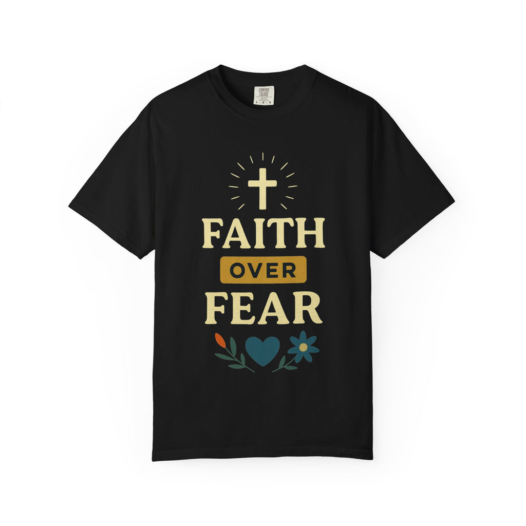 "Faith Over Fear" T-Shirt
