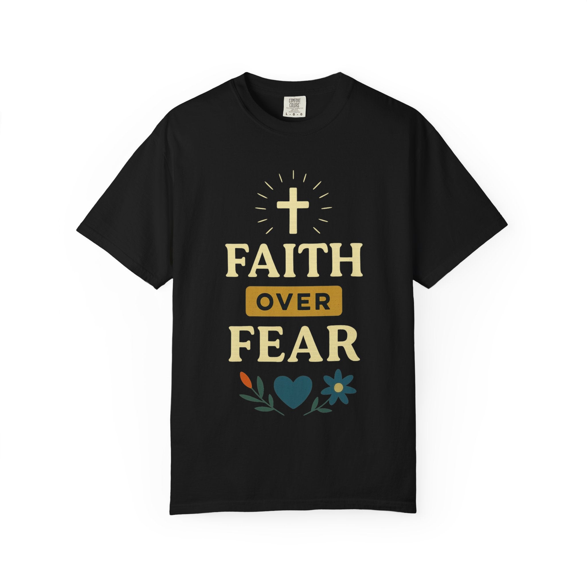"Faith Over Fear" T-Shirt