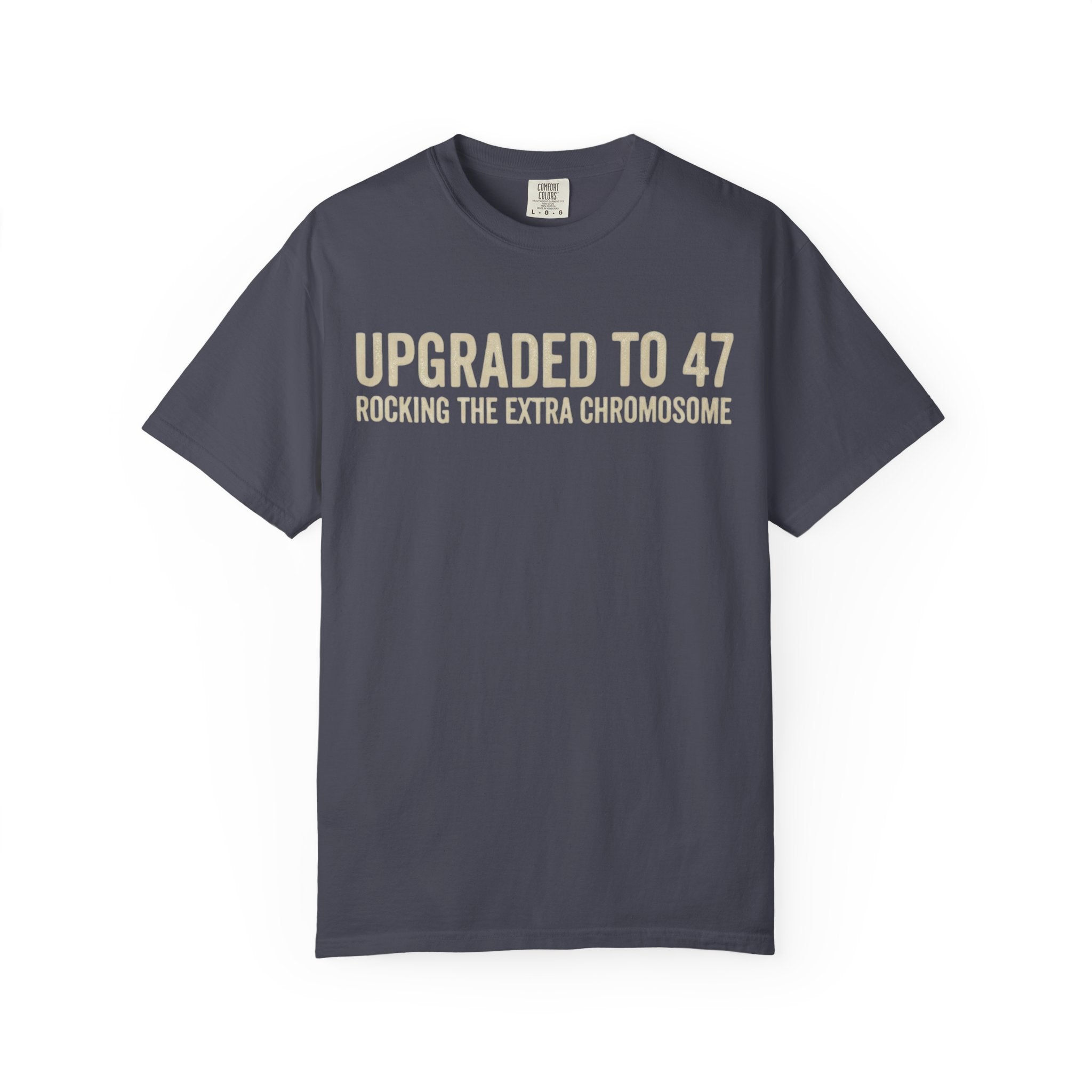 "47 Chromosomes" Unisex Garment-Dyed Tee