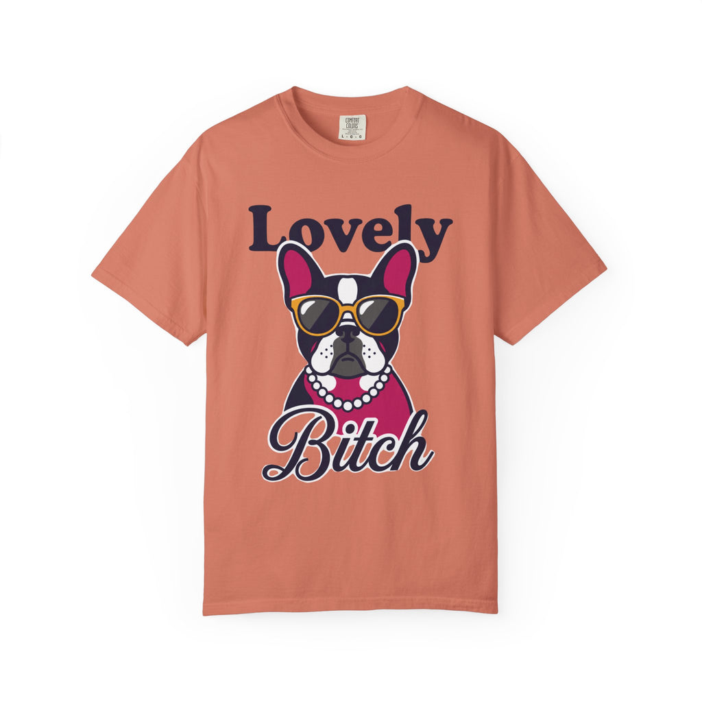 "Lovely Bitch" Unisex Garment-Dyed Tee