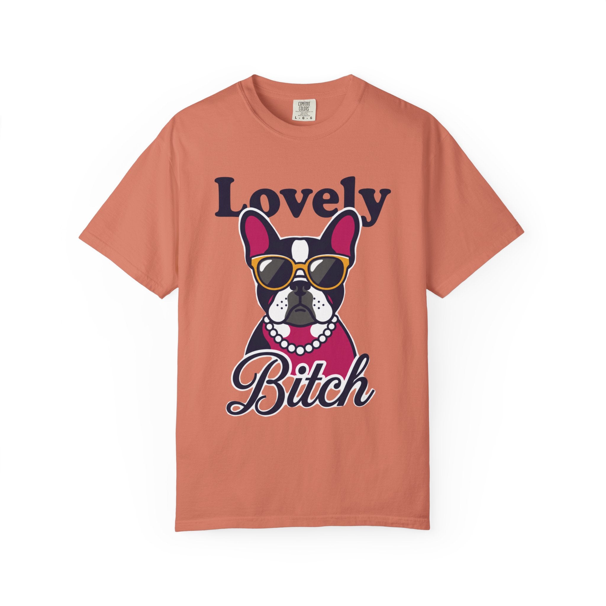 "Lovely Bitch" Unisex Garment-Dyed Tee