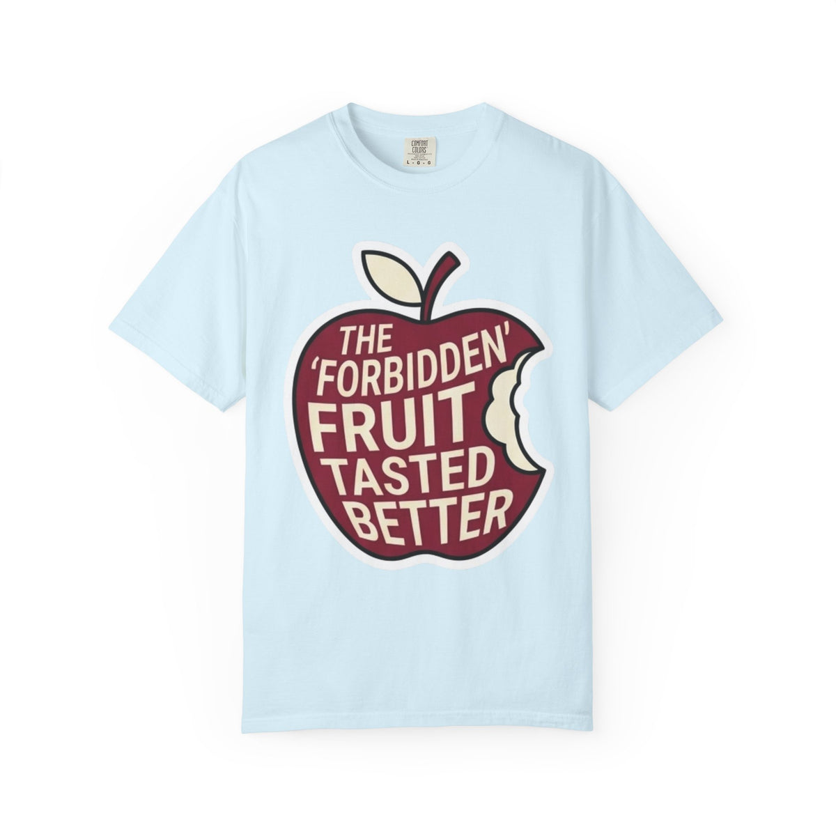 "Good Book Series Forbidden Fruit Tasted Better" Unisex Garment-Dyed Tee