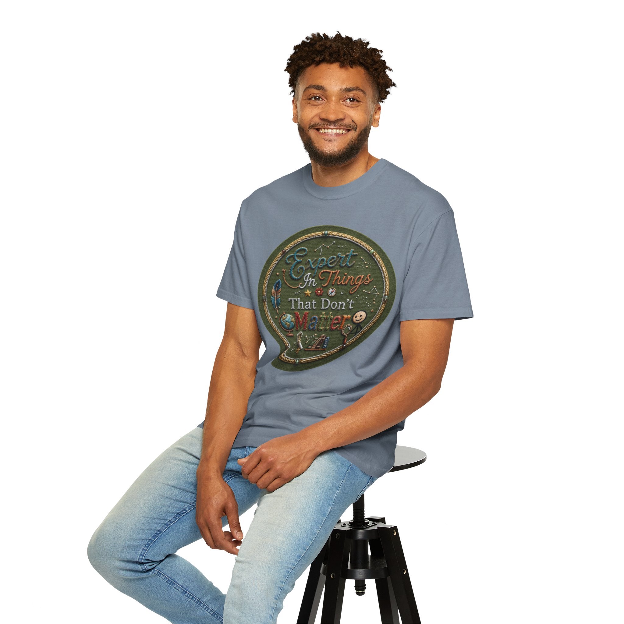 "Expert In Things That Don't Matter" Unisex Garment-Dyed Tee