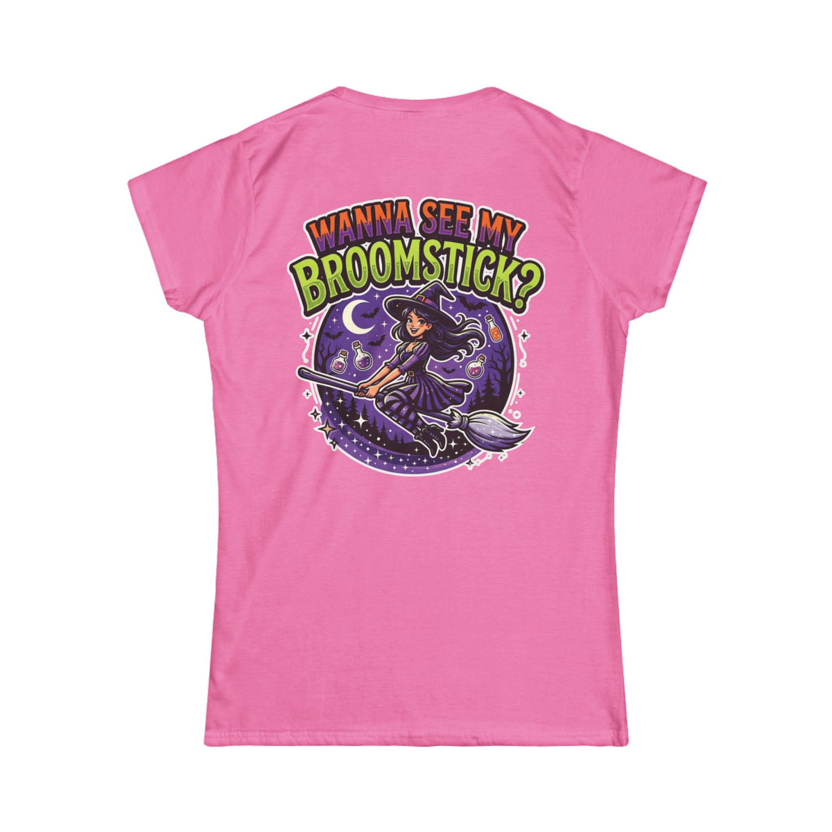 Color: Azalea | Wanna See My Broomstick Women's Tee