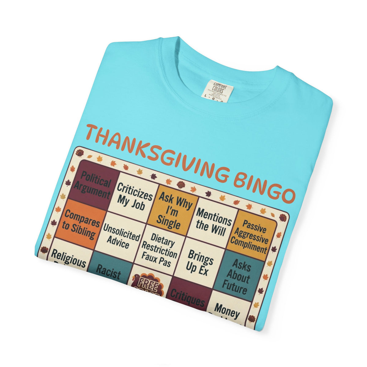 Thankgiving Bingo Unisex Garment-Dyed Tee
