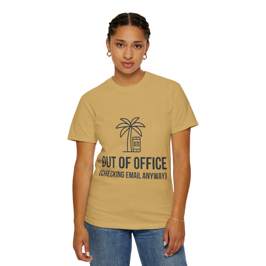 "Out of Office" Unisex Garment-Dyed Tee