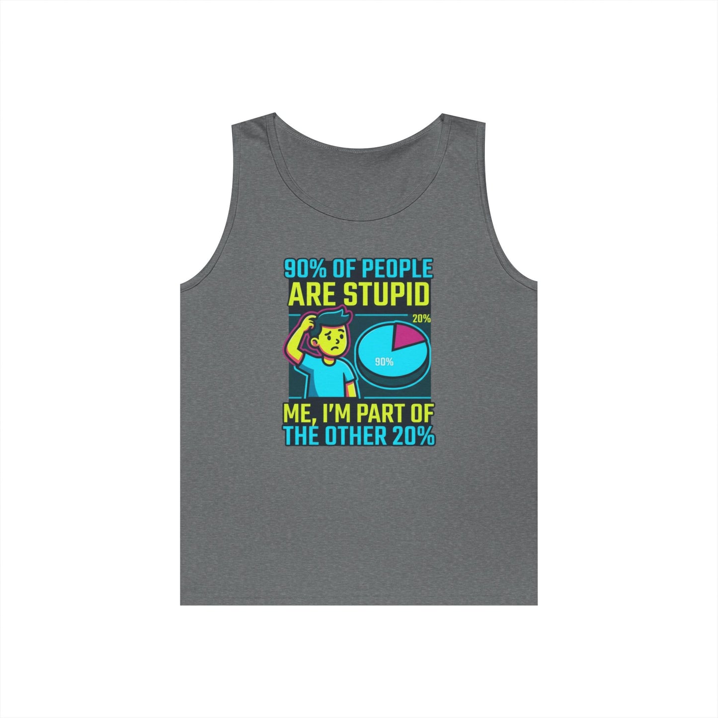 "90% Of People Are Stupid" Tank Top