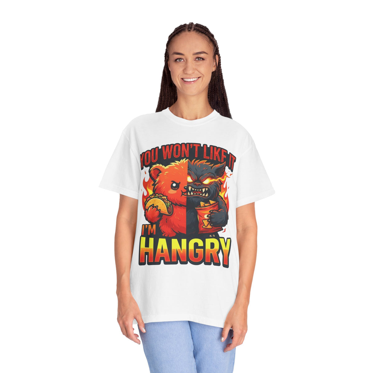 Color: White | You Won't Like It I'm Hangry Unisex Garment-Dyed Tee