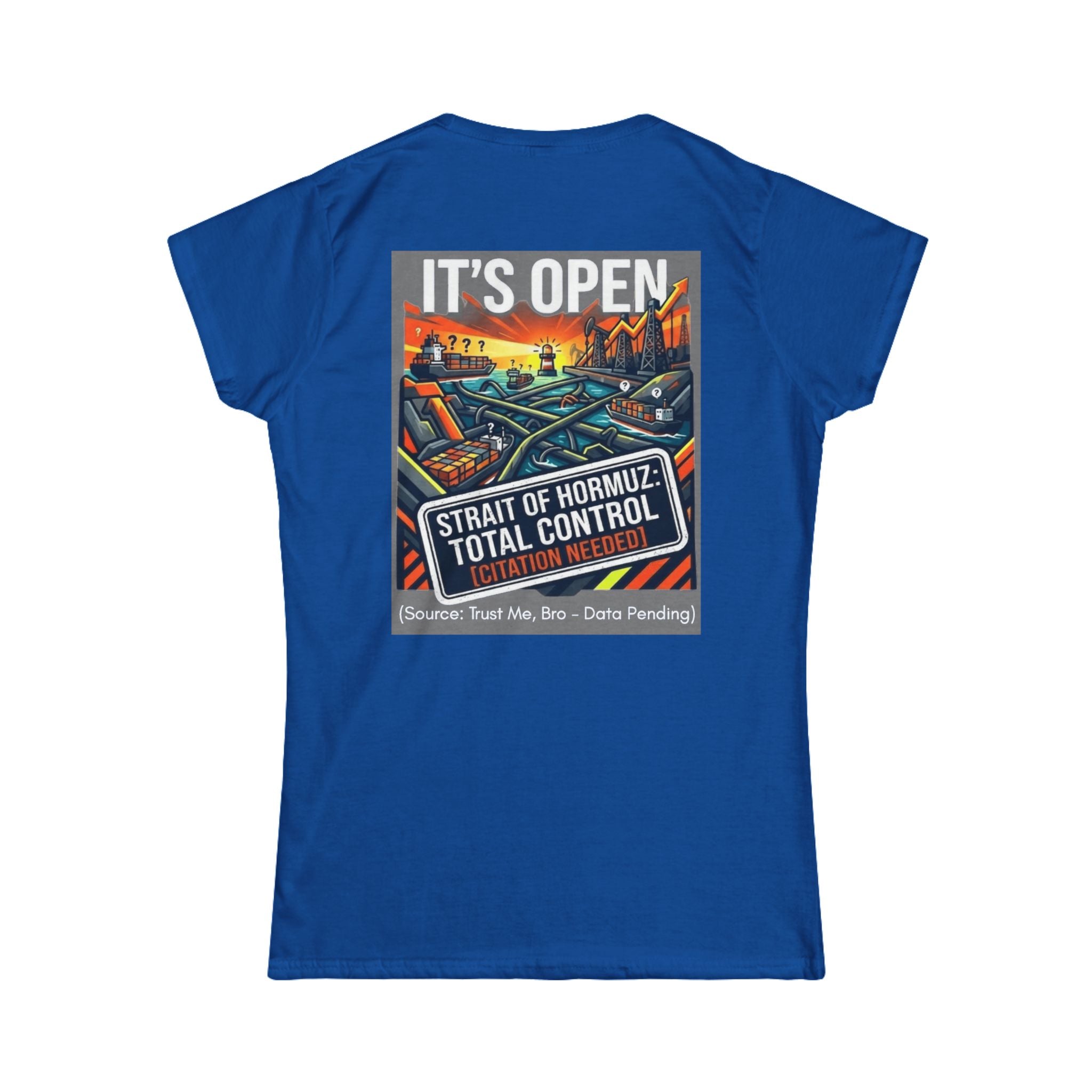 "Straight Of Hormuz is Open" Women's Tee