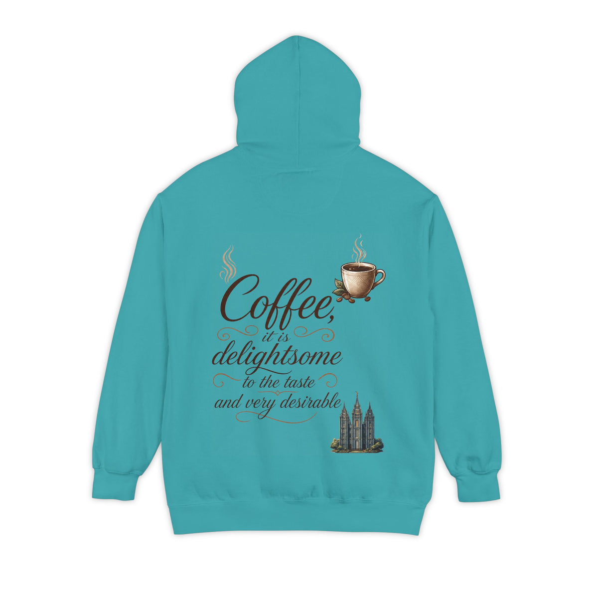 Color: Seafoam | Coffee is Delightsome Garment-Dyed Hoodie