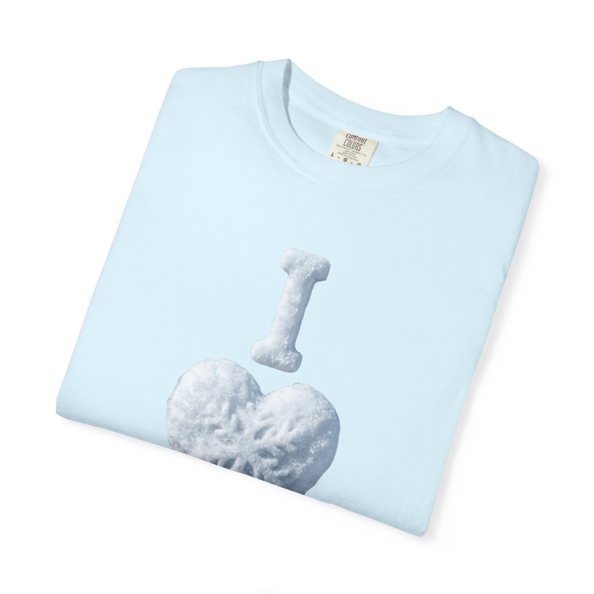 "I Love Snow" Unisex Garment-Dyed T-shirt